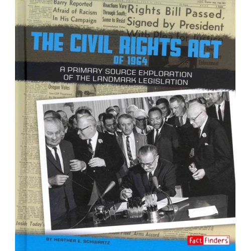 Heather E. Schwartz - The Civil Rights Act of 1964