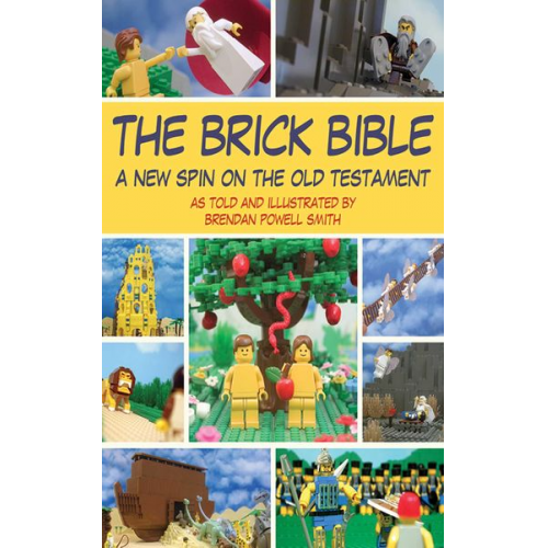 Brendan Powell Smith - The Brick Bible