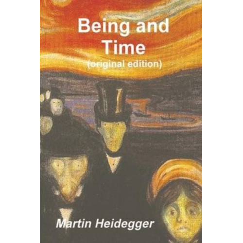 Martin Heidegger - Being and Time