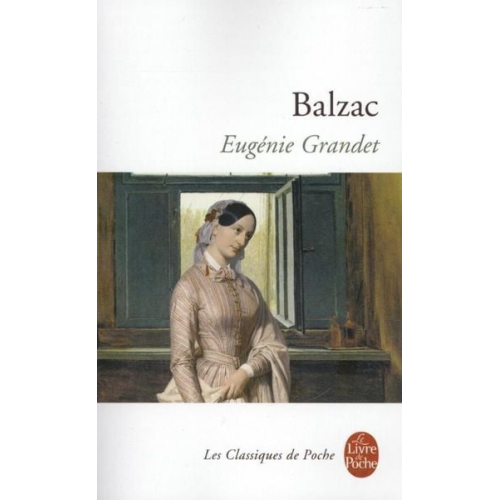 Honore de Balzac - Eugenie Grandet