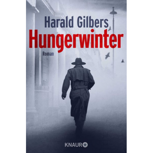 Harald Gilbers - Hungerwinter