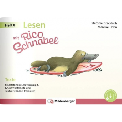 Stefanie Drecktrah Mareike Hahn - Lesen mit Rico Schnabel, Heft 8: Texte