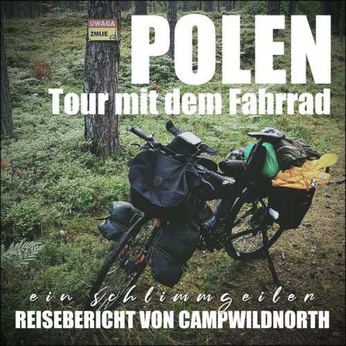 Campwild North - Polen - Tour mit dem Fahrrad