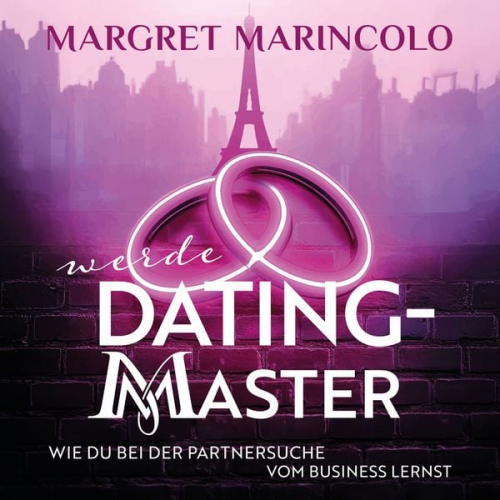 Margret Marincolo - Werde Dating-Master