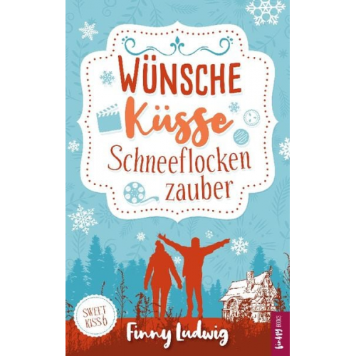 Finny Ludwig - Wünsche Küsse Schneeflockenzauber