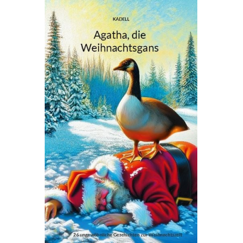 Klaus-Dieter Linsmeier - Agatha, die Weihnachtsgans