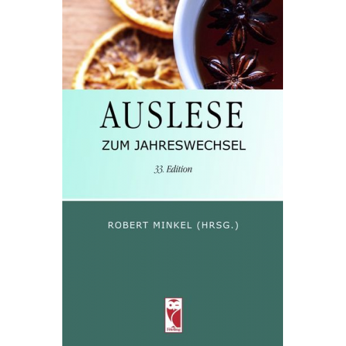 Auslese zum Jahreswechsel. 33. Edition