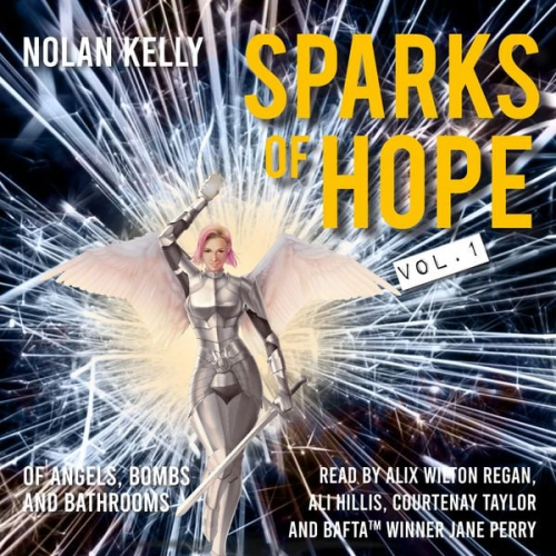 Nolan Kelly - Sparks of Hope