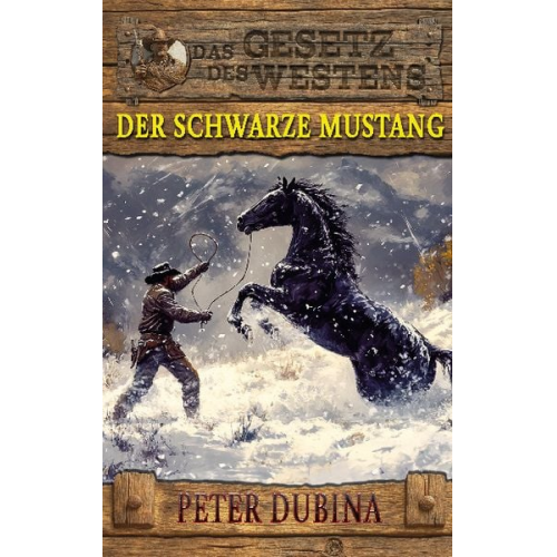 Peter Dubina - Der schwarze Mustang