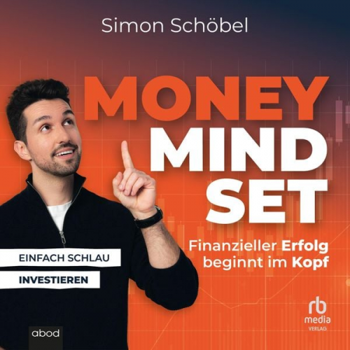 Simon Schobel - Money Mindset