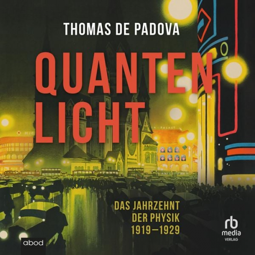 Thomas de Padova - Quantenlicht