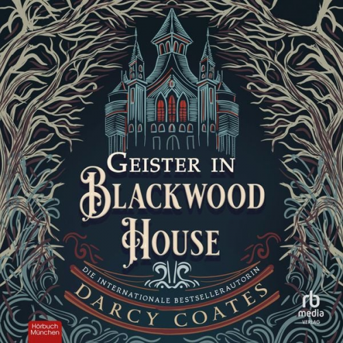 Darcy Coates - Geister in Blackwood House