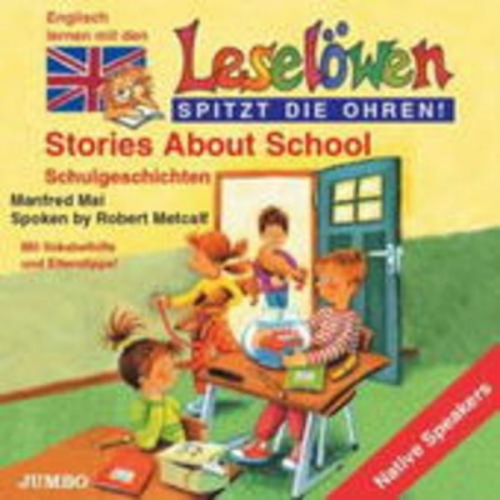 Metcalf, R: Leselöwen: Stories About School