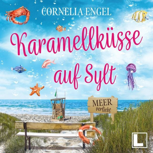 Cornelia Engel - Karamellküsse auf Sylt