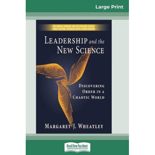 Margaret Wheatley - Leadership and the New Science