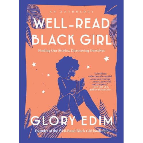 Glory Edim - Well-Read Black Girl: Finding Our Stories, Discovering Ourselves