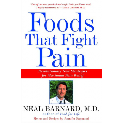 Neal Barnard - Foods That Fight Pain