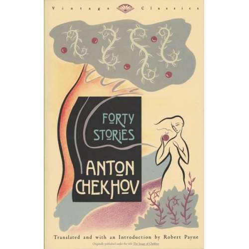 Anton Chekhov - Forty Stories