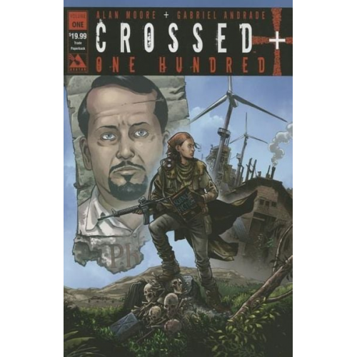 Alan Moore - Crossed +100, Volume 1