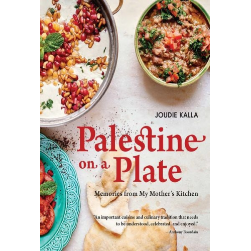 Joudie Kalla - Palestine on a Plate