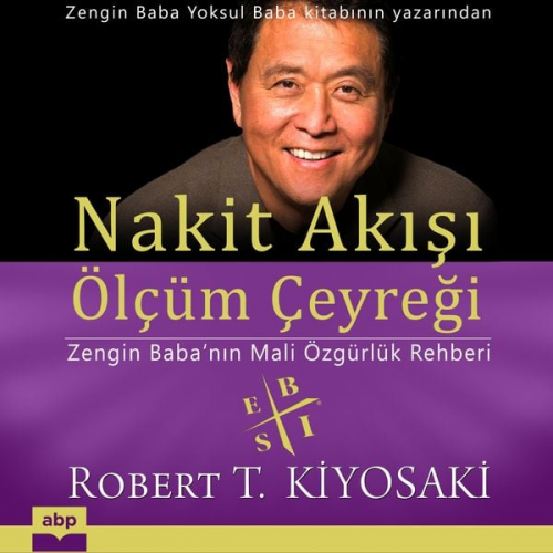 Robert Kiyosaki - Nakit Akışı Ölçüm Çeyreği