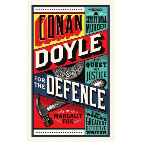 Margalit Fox - Fox, M: Conan Doyle for the Defence