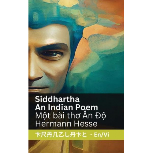 Hermann Hesse - Siddhartha - An Indian Novel / M&#7897;t bài th&#417; &#7844;n &#272;&#7897;