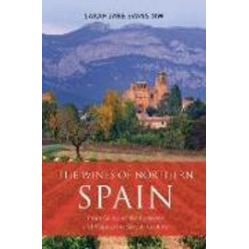 Sarah Jane Evans - The Wines of Northern Spain