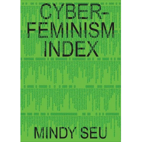 Mindy Seu - Cyberfeminism Index