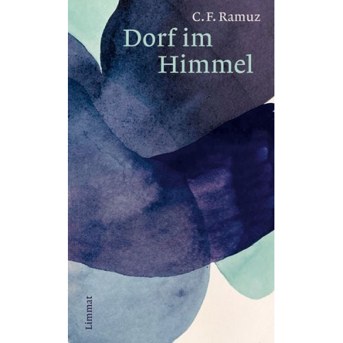 Charles Ferdinand Ramuz - Dorf im Himmel