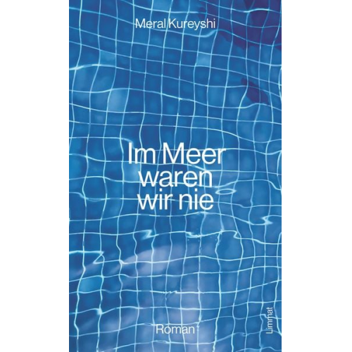 Meral Kureyshi - Im Meer waren wir nie