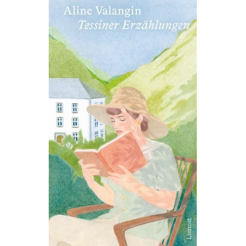 Aline Valangin - Tessiner Erzählungen