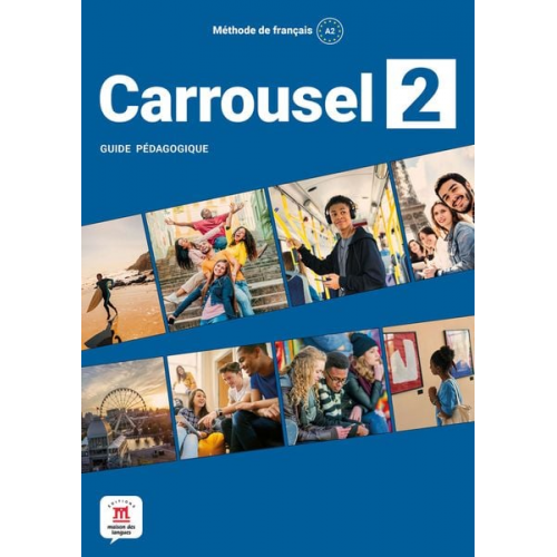 Carrousel 2. Guide méthodologique