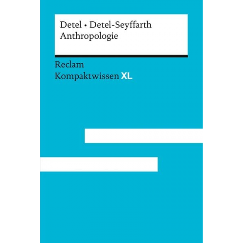 Wolfgang Detel Helga Detel-Seyffarth - Anthropologie