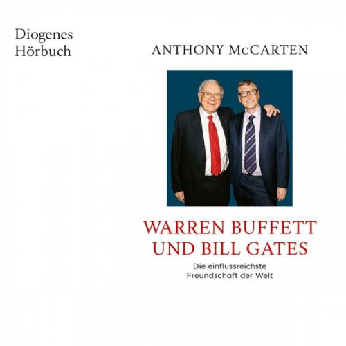 Anthony McCarten - Warren Buffett und Bill Gates