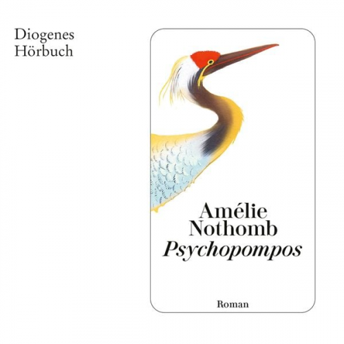 Amélie Nothomb - Psychopompos