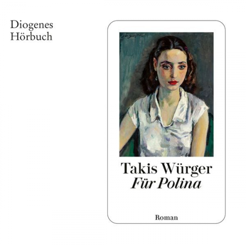 Takis Würger - Für Polina