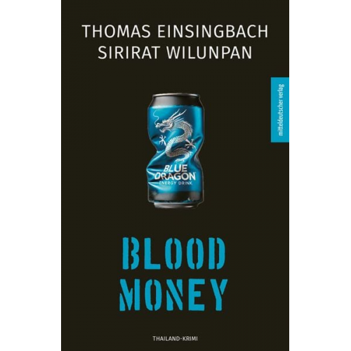 Thomas Einsingbach Sirirat Wilunpan - Blood Money