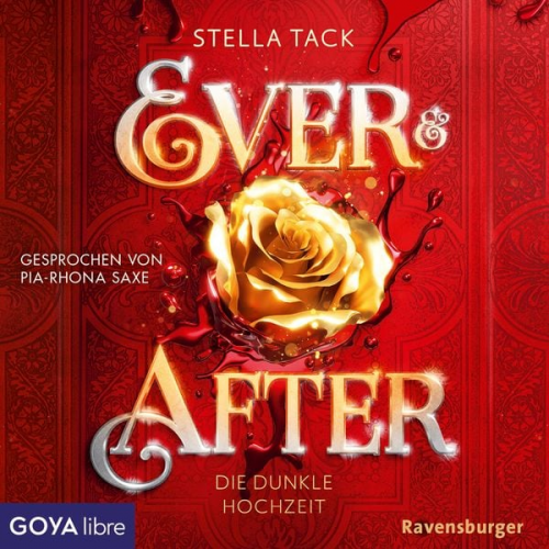 Stella Tack - Ever & After. Die dunkle Hochzeit