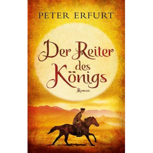 Peter Erfurt - Der Reiter des Königs