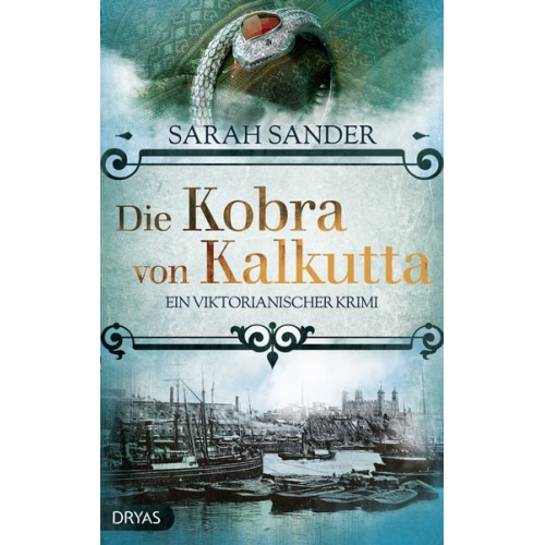 Sarah Sander - Die Kobra von Kalkutta