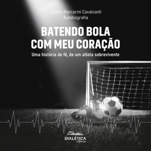 Camilo Marcarini Cavalcanti - Batendo bola com meu coração