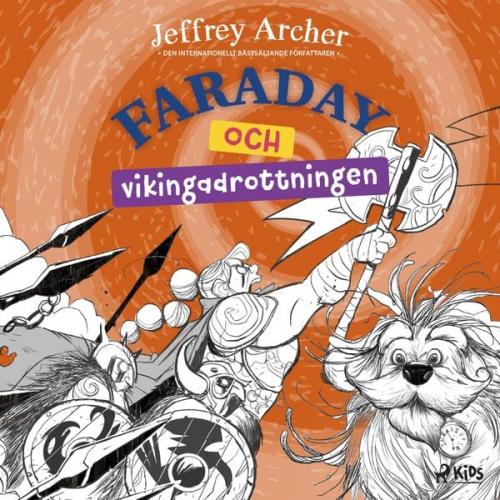 Jeffrey Archer - Faraday och vikingadrottningen