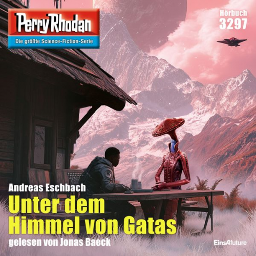 Andreas Eschbach - Perry Rhodan 3297: Unter dem Himmel von Gatas