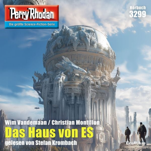 Christian Montillon Wim Vandemaan - Perry Rhodan 3299: Das Haus von ES