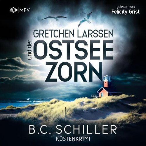 B.C. Schiller - Gretchen Larssen und der Ostseezorn