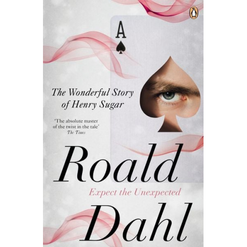 Roald Dahl - The Wonderful Story of Henry Sugar and Six More