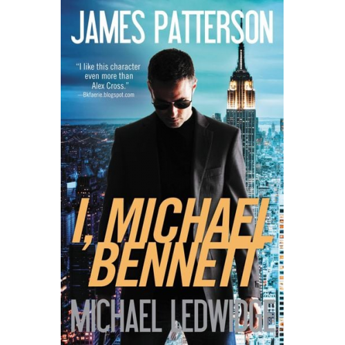 James Patterson Michael Ledwidge - I, Michael Bennett