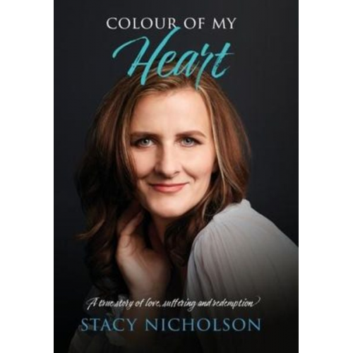 Stacy Nicholson - Colour of My Heart