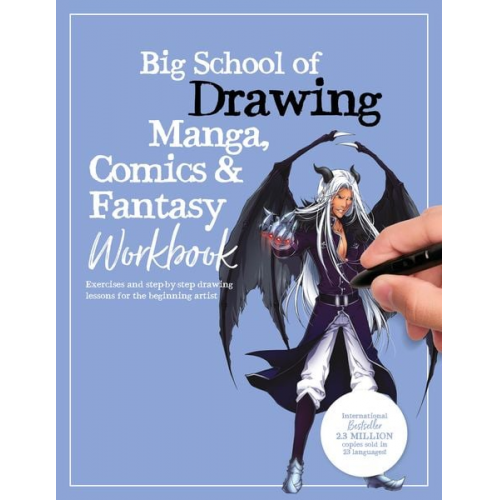 Walter Foster Creative Team - Big School of Drawing Manga, Comics & Fantasy Workbook